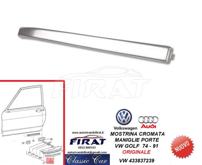 MOSTRINA MANIGLIA PORTA VW GOLF 74-91 CROMATA (433837239)
